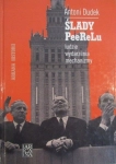 ŚLADY PEERELU LUDZIE WYDARZENIA MECHANIZMY ANTONI DUDEK