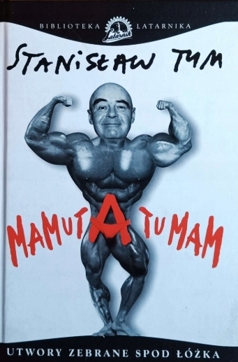 MAMUTA TU MAM STANISŁAW TYM