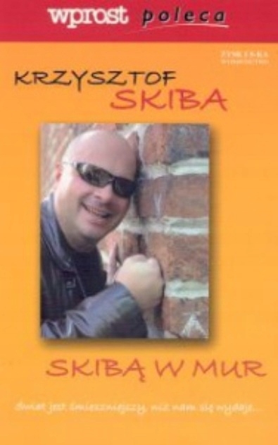 SKIBĄ W MUR KRZYSZTOF SKIBA
