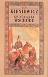 SPOTKANIA WSCHODU JAN KIENIEWICZ