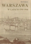 WARSZAWA W LATACH 1795-1914 STEFAN KIENIEWICZ