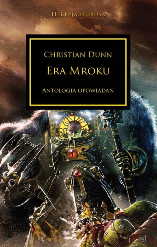 ERA MROKU HEREZJA HORUSA DAN ABNETT GRAHAM MCNEILL