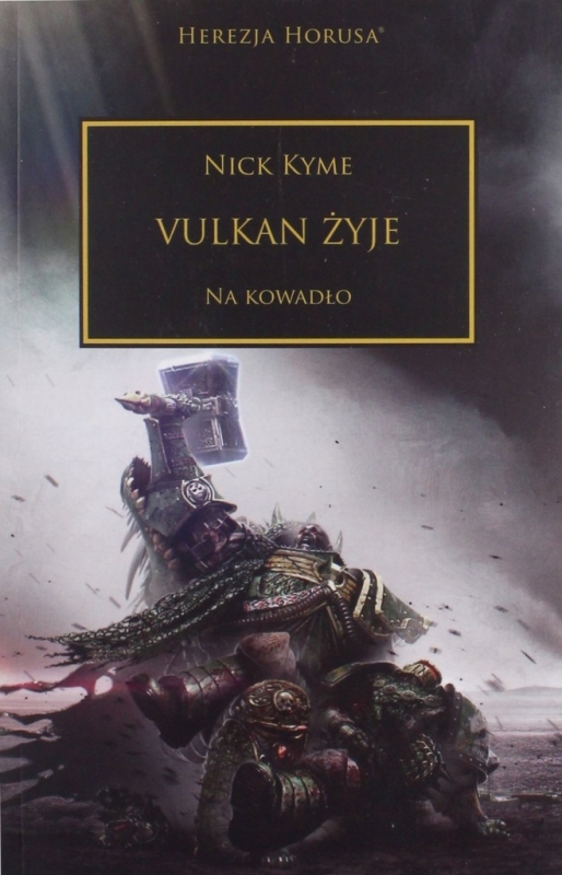 VULKAN ŻYJE HEREZJA HORUSA NICK KYME