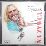 NA ŻYWCA ANDRZEJ ZAUCHA JERZY KRYSZAK CD