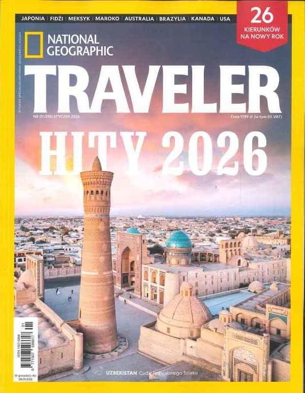1/2026 NATIONAL GEOGRAPHIC TRAVELER HITY 2026 UZBEKISTAN JAPONIA MEKSYK