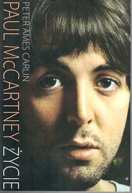 PAUL MCCARTNEY ŻYCIE CARLIN PETER AMES