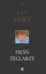 PIEŚŃ ŻEGLARZY KEN KESEY