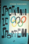 SPOTKANIA ZE SPORTEM BOHDAN TOMASZEWSKI