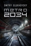 METRO 2034 DMITRY GLUKHOVSKY