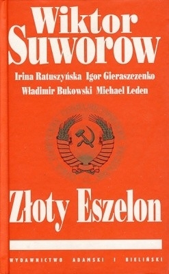 ZŁOTY ESZELON WIKTOR SUWOROW