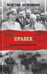 UPADEK WIKTOR SUWOROW OSTATNIA BITWA MARSZAŁKA ŻUKOWA