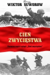 CIEŃ ZWYCIĘSTWA WIKTOR SUWOROW