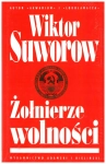 ŻOŁNIERZE WOLNOŚCI WIKTOR SUWOROW