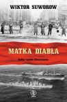 MATKA DIABŁA KULISY RZĄDÓW CHRUSZCZOWA WIKTOR SUWOROW