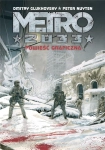 METRO 2033 POWIEŚĆ GRAFICZNA DMITRY GLUKHOVSKY