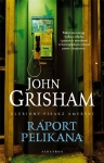 RAPORT PELIKANA JOHN GRISHAM