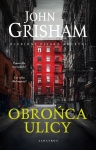 OBROŃCA ULICY JOHN GRISHAM