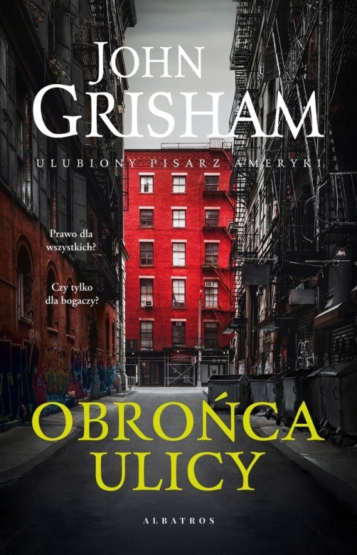 OBROŃCA ULICY JOHN GRISHAM