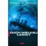 DUCH WIELKIEJ ŁAWICY ARTHUR C. CLARKE