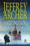 POTĘŻNIEJSZY OD MIECZA JEFFREY ARCHER
