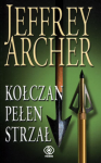 KOŁCZAN PEŁEN STRZAŁ JEFFREY ARCHER