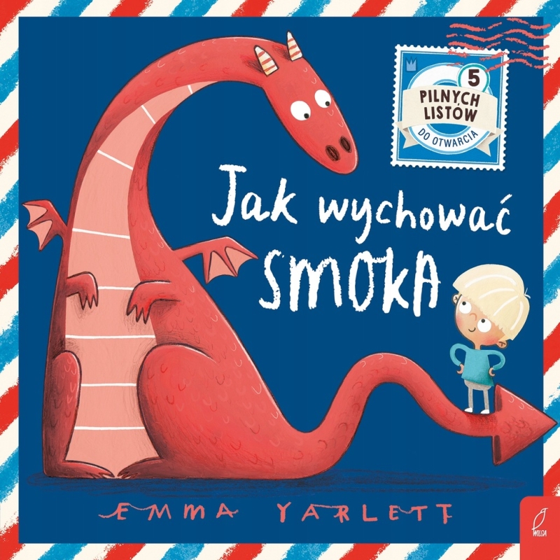 JAK WYCHOWAĆ SMOKA EMMA YARLETT MAGICZNE LISTY