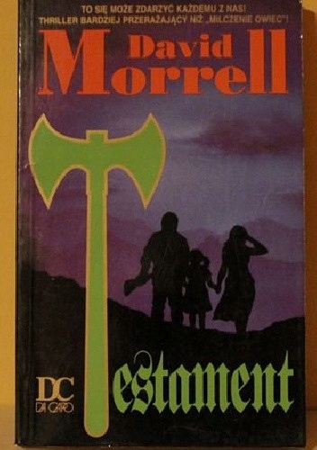 TESTAMENT DAVID MORRELL