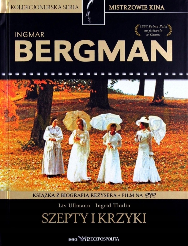MISTRZOWIE KINA SZEPTY I KRZYKI DVD INGMAR BERGMAN TOM 7