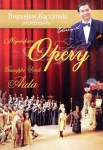 BOGUSŁAW KACZYŃSKI PRZEDSTAWIA OPERY AIDA DVD TOM 3