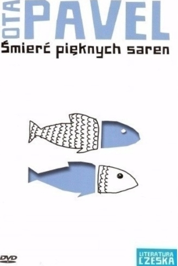 ŚMIERĆ PIĘKNYCH SAREN OTA PAVEL LITERATURA CZESKA