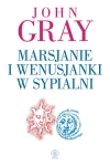 MARSJANIE I WENUSJANKI W SYPIALNI JOHN GRAY