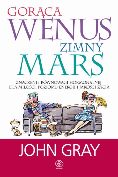 GORĄCA WENUS ZIMNY MARS JOHN GRAY