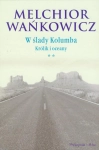 W ŚLADY KOLUMBA KRÓLIK I OCEANY TOM 2 MELCHIOR WAŃKOWICZ