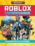 ROBLOX PRZEWODNIK NAJLEPSZE GRY NA PLATFORMIE