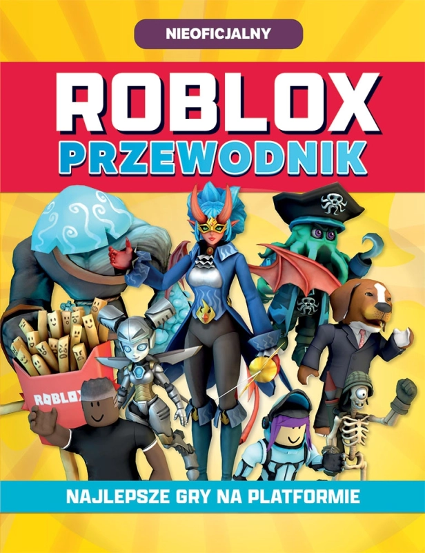 ROBLOX PRZEWODNIK NAJLEPSZE GRY NA PLATFORMIE