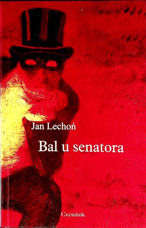 BAL U SENATORA JAN LECHOŃ