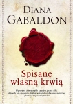 SPISANE WŁASNĄ KRWIĄ DIANA GABALDON