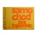 SAMOCHÓD BEZ TAJEMNIC ADAM SŁODOWY