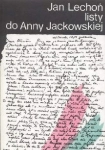 LISTY DO ANNY JACKOWSKIEJ JAN LECHOŃ