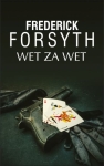 WET ZA WET FREDERICK FORSYTH