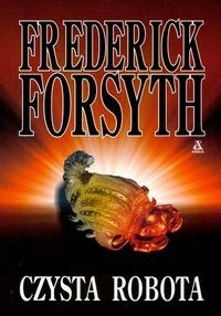 CZYSTA ROBOTA FREDERICK FORSYTH