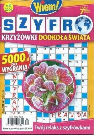 2/2026 SZYFROKRZYŻÓWKI DOOKOŁA ŚWIATA WIEM! KRZYŻÓWKI