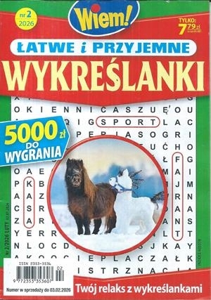 2/2026 ŁATWE I PRZYJEMNE WYKREŚLANKI WIEM! WYKREŚLANKI