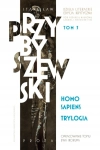 HOMO SAPIENS TRYLOGIA STANISŁAW PRZYBYSZEWSKI
