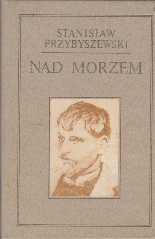 NAD MORZEM STANISŁAW PRZYBYSZEWSKI