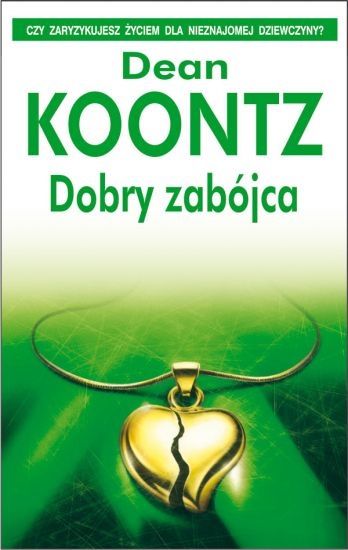 DOBRY ZABÓJCA DEAN KOONTZ
