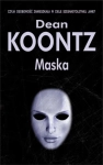 MASKA DEAN KOONTZ