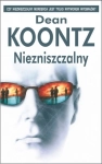 NIEZNISZCZALNY DEAN KOONTZ