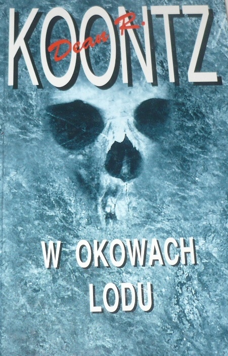 W OKOWACH LODU DEAN KOONTZ