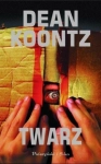 TWARZ DEAN KOONTZ